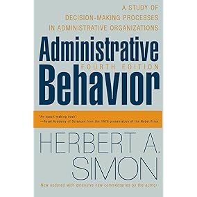 Administrative Behavior, 4th Edition
