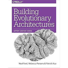 Building Evolutionary Architectures: Support Constant Change