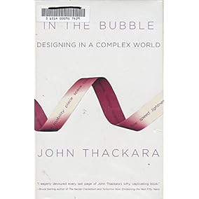 In the Bubble: Designing in a Complex World (MIT Press)