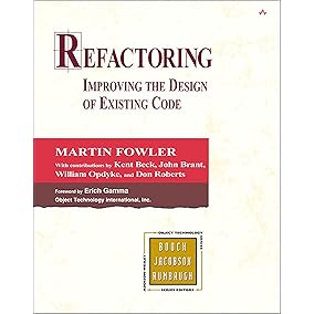 Refactoring: Improving the Design of Existing Code