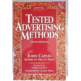 Tested Advertising Methods (5th Edition) (Prentice Hall Business Classics)